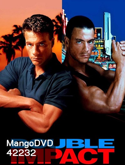 DOUBLE IMPACT (1991) แฝดดีเดือด