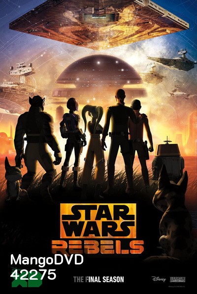 Star Wars Rebels Season 4 Final สตาร์ วอร์ส เรเบลส์ ภาค 4 (16 ตอน)