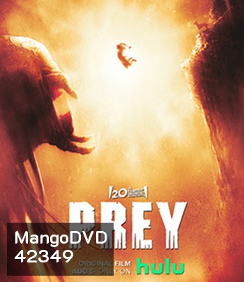 Prey (2022) ผู้ล่า มหากาฬ