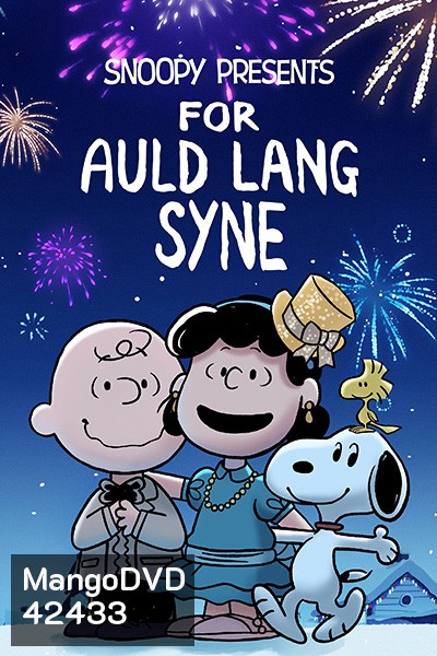 Snoopy Presents For Auld Lang Syne (2021)