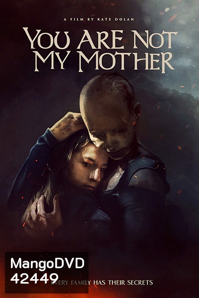 You Are Not My Mother (2021) มาร (ดา)จำแลง - (เสียงไทยโรง)