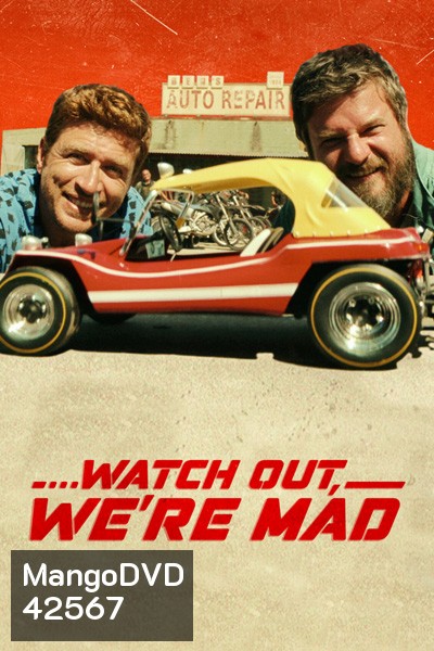 Watch Out, Were Mad (2022) คู่บ้า อย่าให้เดือด