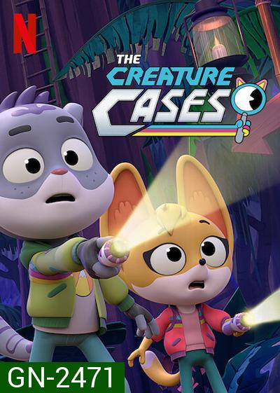 The Creature Cases Season 1 (2022) ปริศนาคดีสัตว์ป่า ปี 1 (12 ตอนจบ)