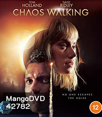 4K - Chaos Walking (2021) จิตปฏิวัติโลก - แผ่นหนัง 4K UHD