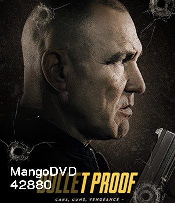 Bullet Proof (2022)