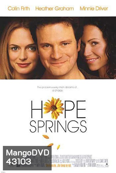 Hope Springs (2003) รักครั้งใหม่ หัวใจแทบป่วน