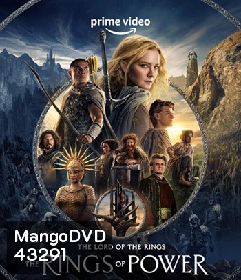 The Lord of the Rings: The Rings of Power (2022) Season 1 เดอะลอร์ดออฟเดอะริงส์: แหวนแห่งอำนาจ ปี 1 (8 ตอนจบ)