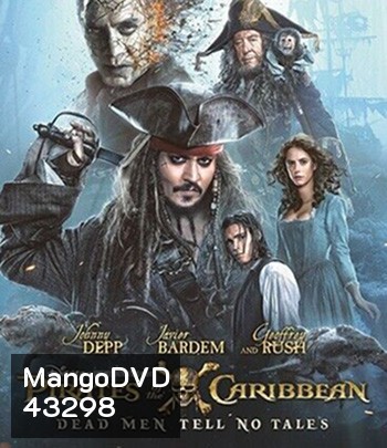 4K - Pirates of the Caribbean Dead Men Tell No Tales (2017) สงครามแค้นโจรสลัดไร้ชีพ 5 - แผ่นหนัง 4K UHD