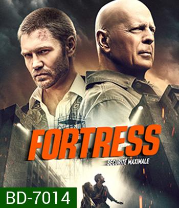 Fortress (2021) ชำระแค้นป้อมนรก