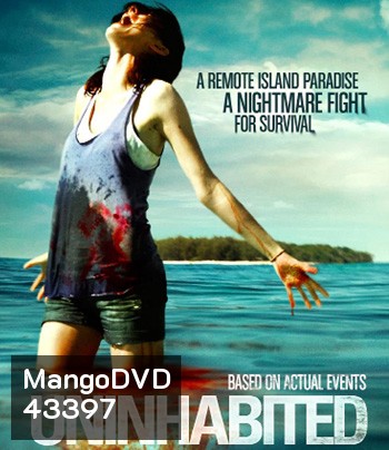 Uninhabited (2010) เกาะร้างหฤโหด