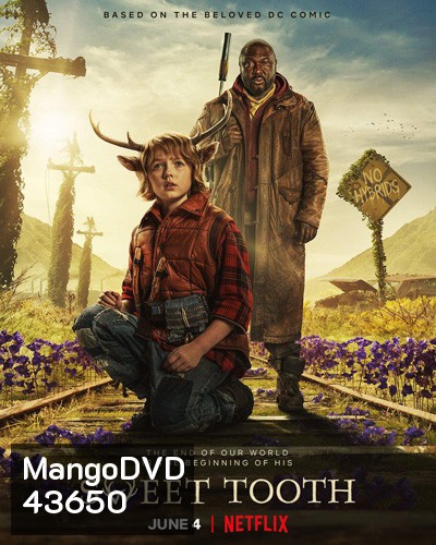 Sweet Tooth Season 1 สวีททูธ ปี 1 (8 ตอนจบ)