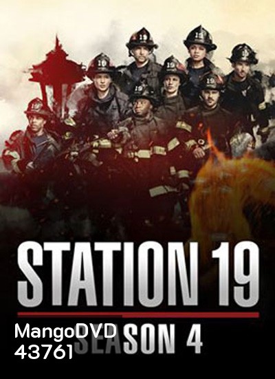 Station 19 Season 4 (2020) ทีมแกร่งนักผจญเพลิง ปี 4 (16 ตอนจบ)