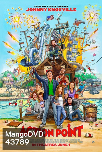 Action Point (2018) สวนสนุกอุตลุดแอคชั่น