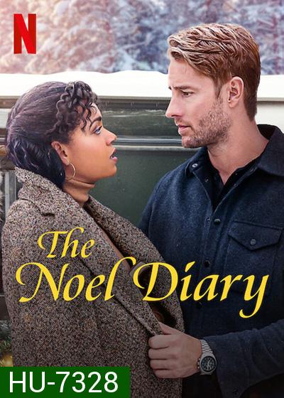 The Noel Diary (2022) บันทึกของโนเอล