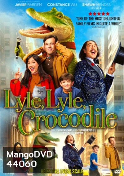 Lyle, Lyle, Crocodile (2022) ไลล์ จระเข้ตัวพ่อ.. หัวใจล้อหล่อ