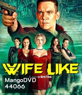 4K - Wifelike (2022) - แผ่นหนัง 4K UHD