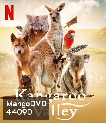 Kangaroo Valley (2022) หุบเขาแห่งจิงโจ้