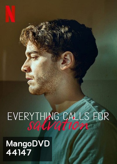Everything Calls for Salvation (2022 ) เพรียกหาทางรอด (7 ตอนจบ)
