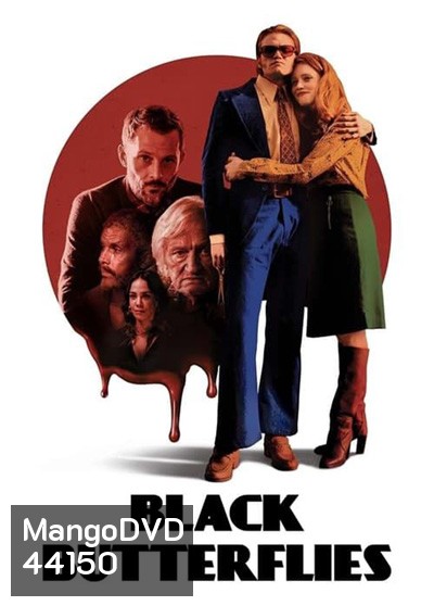 Black Butterflies (2022) ผีเสื้อดำ (6 ตอนจบ)