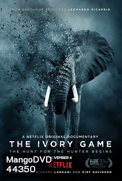 The Ivory Game ( 2016) สงครามงาช้าง