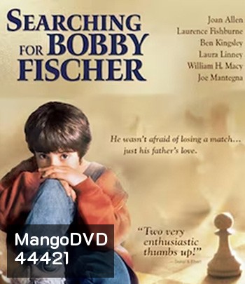 Seaching for Bobby Fischer (1993) เจ้าหมากรุก