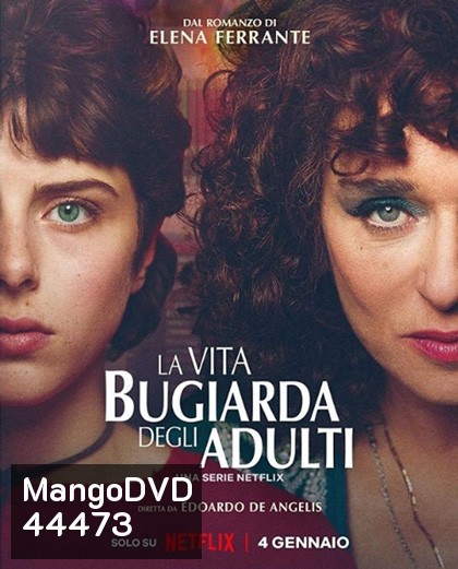The Lying Life of Adults (2023) ชีวิตโกหกของผู้ใหญ่ (6 ตอนจบ)