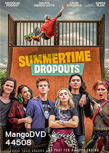 Summertime Dropouts (2021)