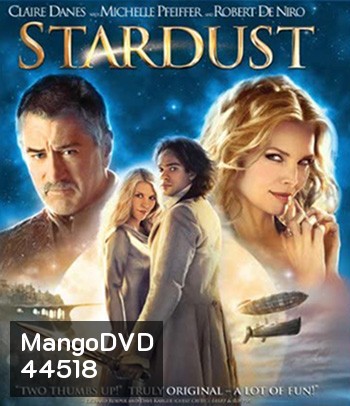 Stardust (2007) ศึกมหัศจรรย์ ปาฏิหาริย์รักจากดวงดาว