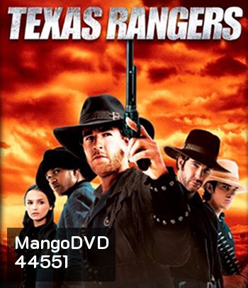 Texas Rangers (2001) ทีมพระกาฬดับตะวัน