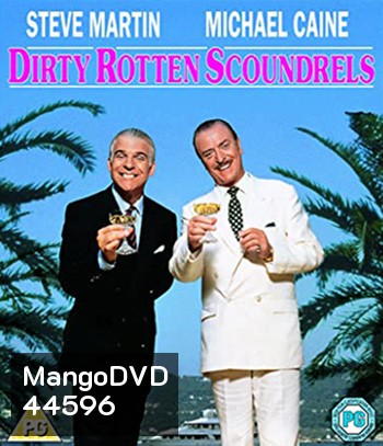 Dirty Rotten Scoundrels (1988) เหนืออินทรียังมีกระจอก