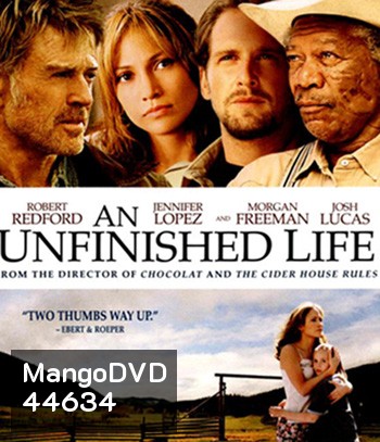 An Unfinished Life (2005) รอวันให้หัวใจไม่ท้อ