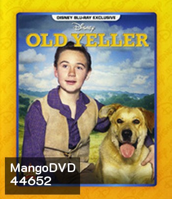 Old Yeller (1957) เพือนแท้คู่ชีวิต,สุนัขล่าคู่ชีวิต (ภาพเท่าดีวีดี)