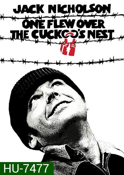 One Flew Over the Cuckoos Nest (1975) บ้าก็บ้าวะ