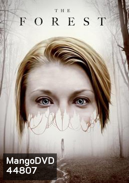 The Forest (2016) ป่าสูบวิญญาณ