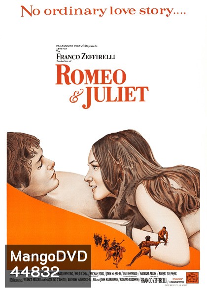 Romeo and Juliet (1968) โรมีโอและจูเลียต (ได้ออสการ์ 2 รางวัล)