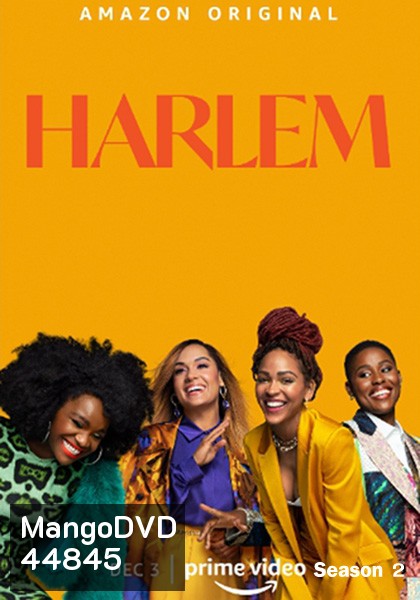Harlem Season 2 (8 ตอน)