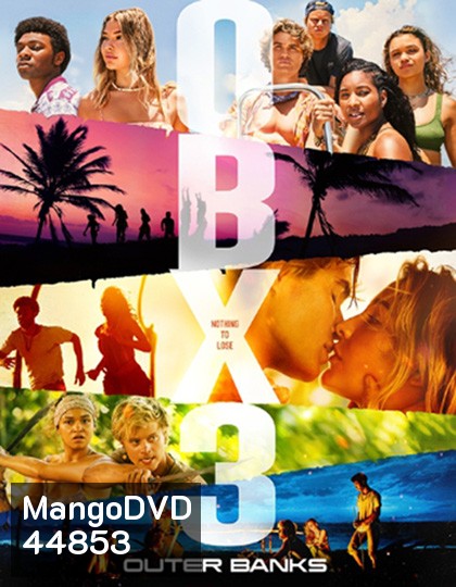 Outer Banks Season 3 (2023) แก๊งเลือดร้อนล่าสมบัติสีเลือด ปี 3 (10 ตอน) ตอนที่ 8 และ 9 ไม่มีซับไทยนะคะ