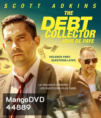 The Debt Collector (2018) หนี้นี้ต้องชำระ