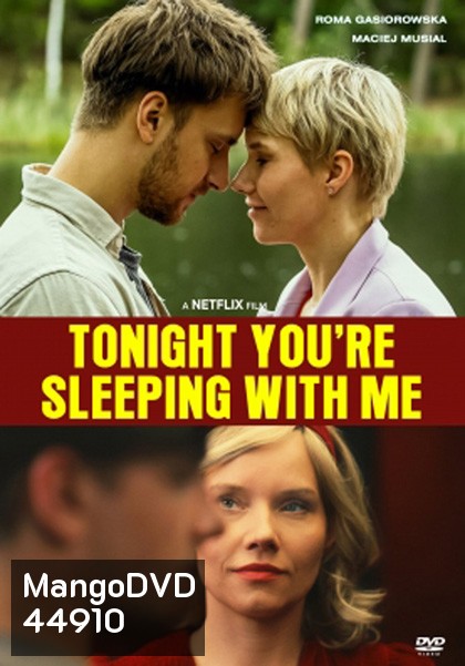 Tonight Youre Sleeping with Me (2023) คืนนี้อยู่ด้วยกันนะ