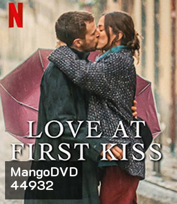 Love at First Kiss (2023) รักแรกจูบ