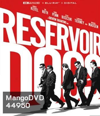 4K -Reservoir Dogs (1992) ขบวนปล้นไม่ถามชื่อ - แผ่นหนัง 4K UHD