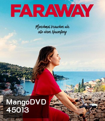 Faraway (2023) ไกลสุดกู่