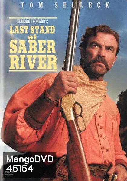 Last Stand at Saber River (1997) คนตะวันเดือด