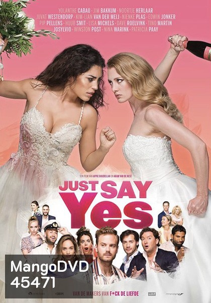 Just Say Yes (2021)