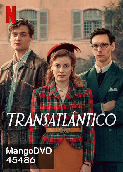Transatlantic Season 1 (2023) ทรานส์แอตแลนติก (7 ตอน)