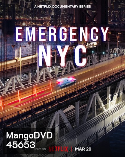Emergency: NYC (2023) นครนิวยอร์ก (8 ตอน)