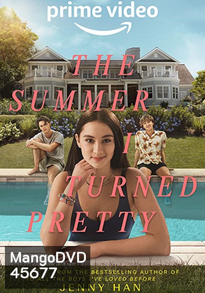 {Mini Series} The Summer I Turned Pretty Season 1 หน้าร้อนนี้ที่รอคอย (2022) 7 ตอน