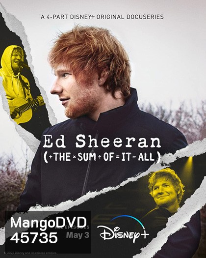 Ed Sheeran: The Sum of It All (2023) 4 ตอน