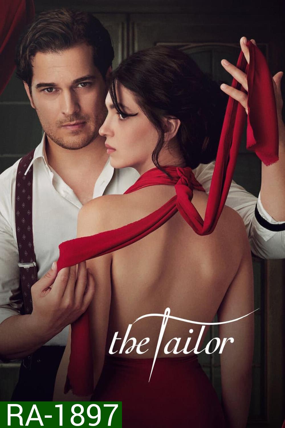 The Tailor (2023) ช่างตัดเสื้อ (7 ตอนจบ)