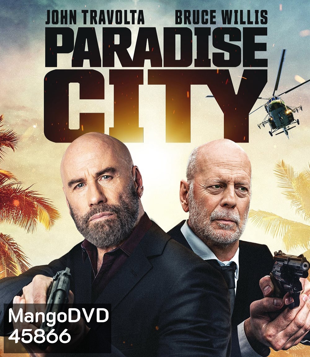 Paradise City (2022) เมืองสวรรค์ คนอึดล่าโหด